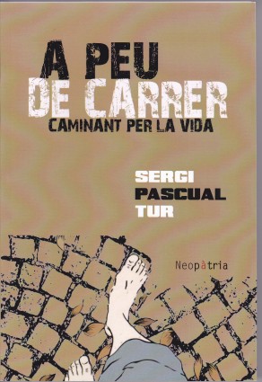 A peu de carrer - Sergi Pascual Tur