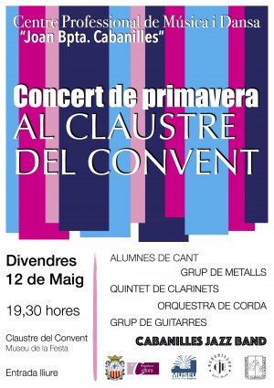 Concert de Professors i Alumnes Concert de Primavera al Claustre del Convent claustre del Convent de St. Vicent Museu de la Festa d'Algemesí la veu d'algemesí